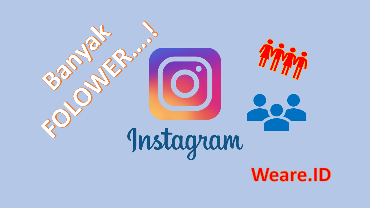 Follower Instagram banyak